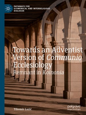 cover image of Towards an Adventist Version of Communio Ecclesiology